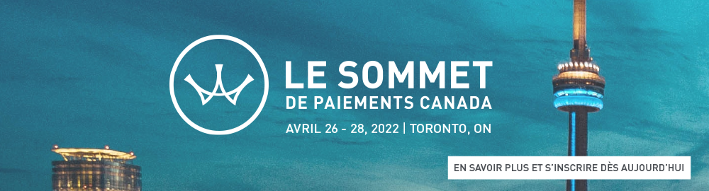 payments.ca_banner_-_2022_summit_launch_-_fr_4.png